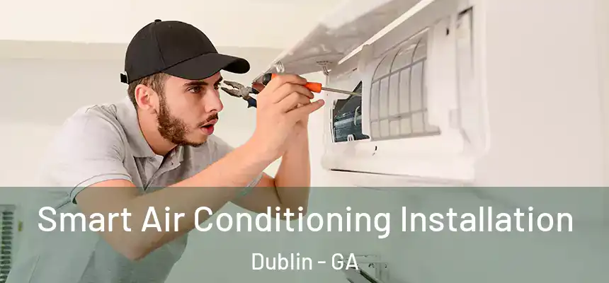  Smart Air Conditioning Installation Dublin - GA